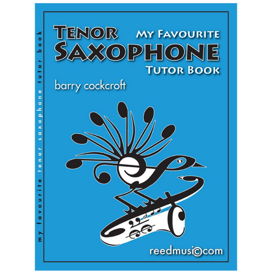 My Favourite Tenor Saxophone Tutor Book - Barry Cockcroft